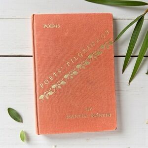 Vintage 1938 Poets’ Pilgrimage by Martha Martin — Beekman Hill Press Hardcover
